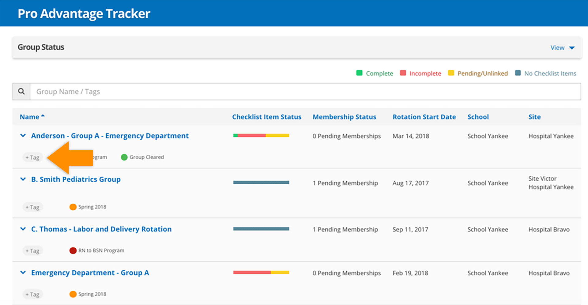 CB Bridges™ Pro Advantage Tracker: Personal Tagging—Step 1: The new Tagging Feature can be accessed on the Pro Advantage Tracker Group Status page under each group name.