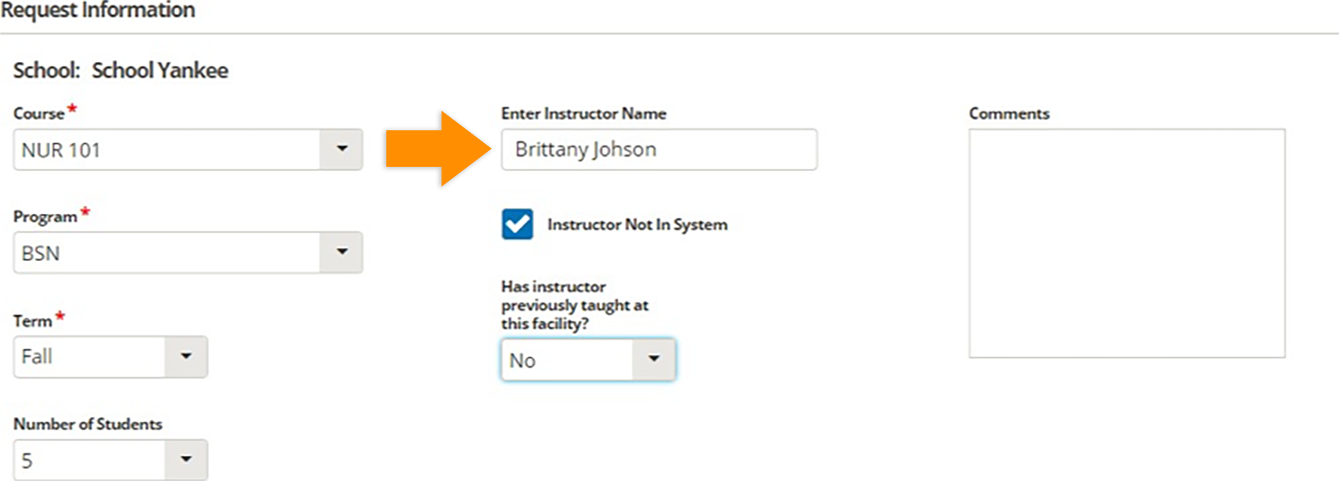 CB Bridges™ Clinical Placement Ability for Schools to Add Instructor's Name in the Enter Instructor Name field.