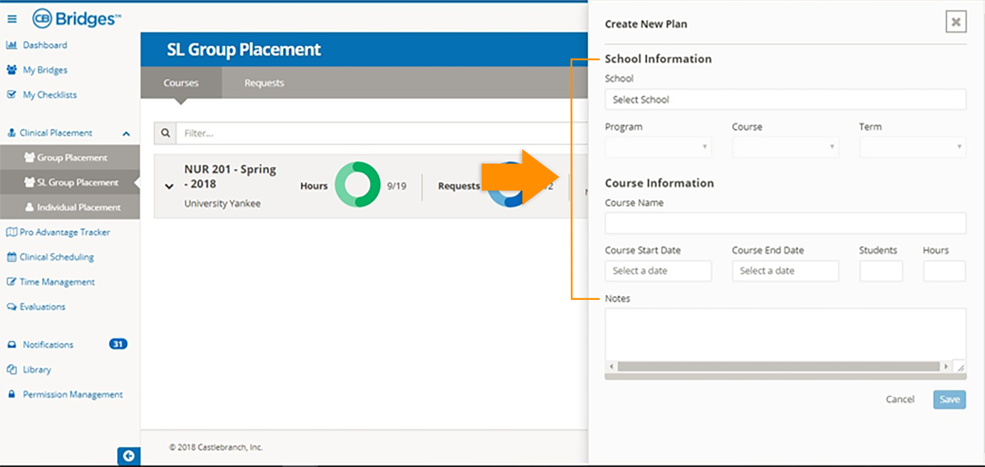 CB Bridges™ Clinical Placement Individual Placement—Step 1: Schools create course plans containing information about the school that needs group placements.