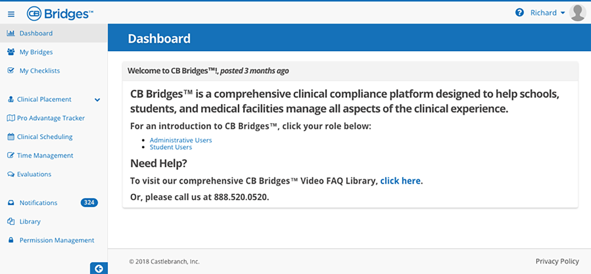 CB Bridges™ Clinical Placement myCB and AP to CB Bridges™ Single Sign On—Step 2: This is the dashboard view an Administrative User will see once they click the CB Bridges™ link in the previous screen and has been logged into the corresponding CB Bridges™ account.
