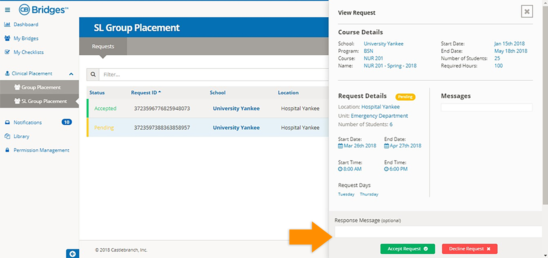 CB Bridges™ Clinical Placement Individual Placement—Step 3: Facility can accept or decline the Group Placement Request with the option to add a response message.