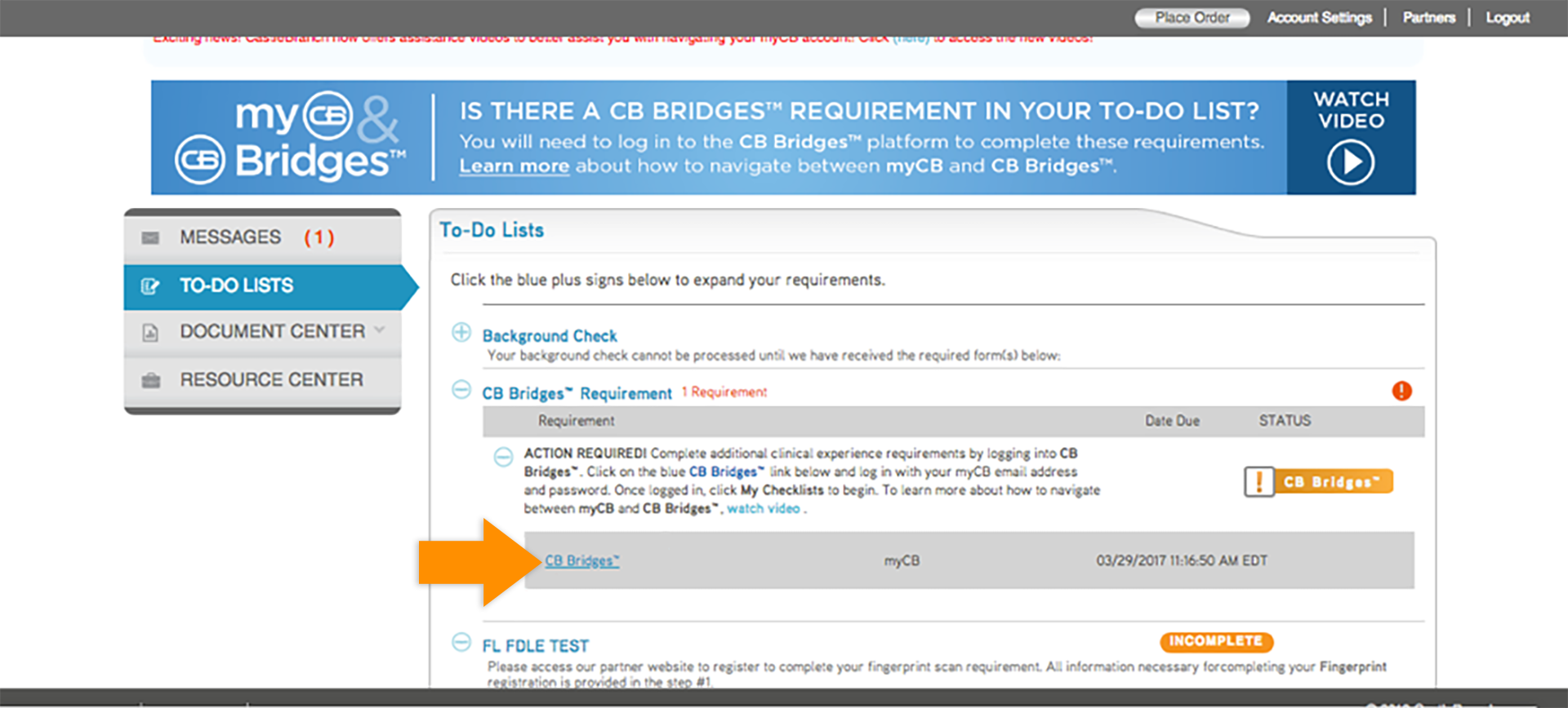 CB Bridges™ Clinical Placement myCB and AP to CB Bridges™ Single Sign On—Step 4: myCB users will select CB Bridges™ link in the CB Bridges™ requirement box.