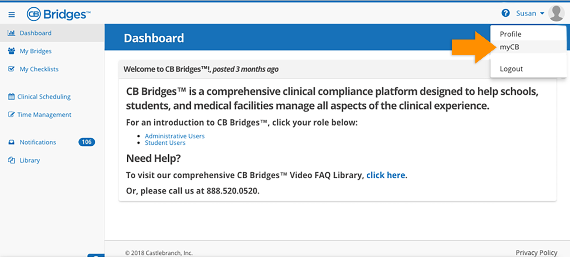 CB Bridges™ Clinical Placement myCB and AP to CB Bridges™ Single Sign On—Step 6: To navigate back to myCB, users will select their name on the top right of the interface and select the myCB link in the dropdown menu.